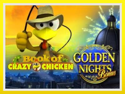 Book of Crazy Chicken Golden Nights leikjavél fyrir peninga