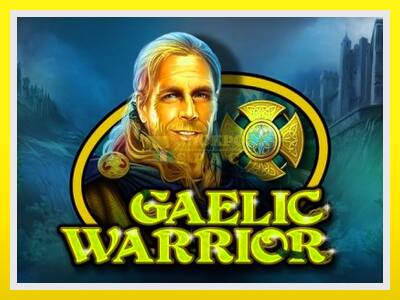 Gaelic Warrior leikjavél fyrir peninga