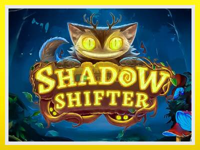 Shadow Shifter leikjavél fyrir peninga