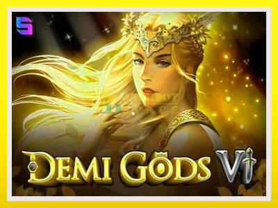 Demi Gods 6 leikjavél fyrir peninga