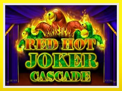 Red Hot Joker Cascade leikjavél fyrir peninga