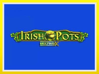 Irish Pots MultiMax leikjavél fyrir peninga