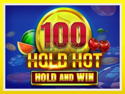 100 Hold Hot Hold and Win leikjavél fyrir peninga