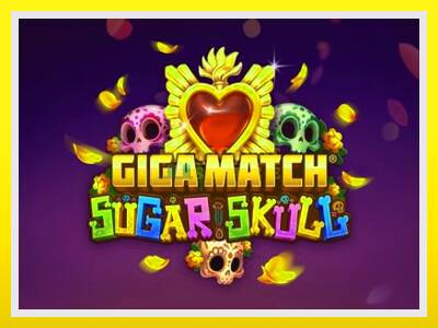 Giga Match Sugar Skull leikjavél fyrir peninga