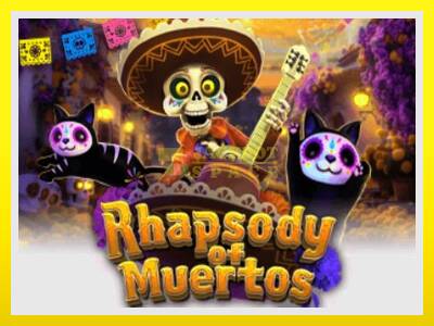 Rhapsody of Muertos leikjavél fyrir peninga