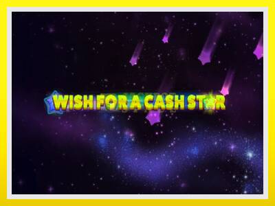 Wish for a Cash Star leikjavél fyrir peninga