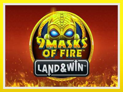 9 Masks of Fire Land & Win leikjavél fyrir peninga