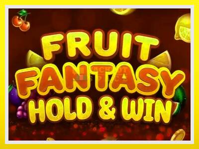 Fruit Fantasy Hold & Win leikjavél fyrir peninga