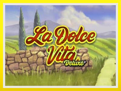 La Dolce Vita Deluxe leikjavél fyrir peninga