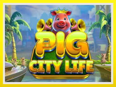 Pig City Life leikjavél fyrir peninga