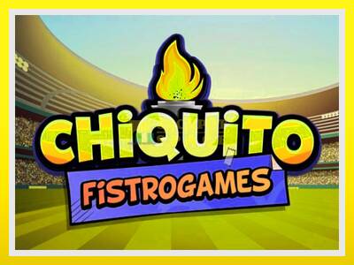 Chiquito FistroGames leikjavél fyrir peninga