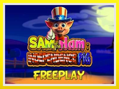 Sam The Ham Independence Pig leikjavél fyrir peninga