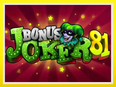 Bonus Joker 81 leikjavél fyrir peninga