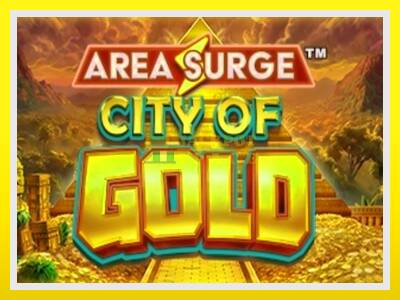 Area Surge City of Gold leikjavél fyrir peninga