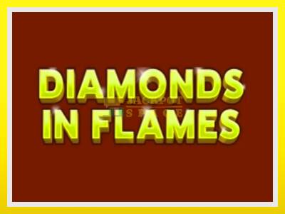 Diamonds in Flames leikjavél fyrir peninga