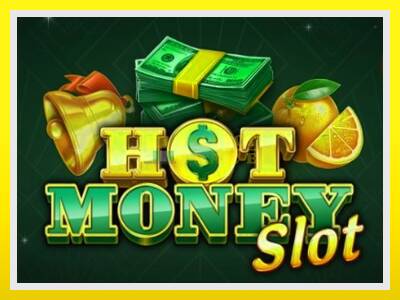 Hot Money Slot leikjavél fyrir peninga