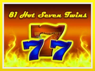 81 Hot Seven Twins leikjavél fyrir peninga