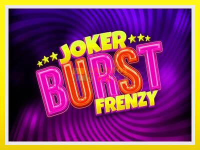 Joker Burst Frenzy leikjavél fyrir peninga