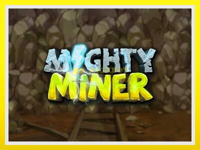 Mighty Miner leikjavél fyrir peninga