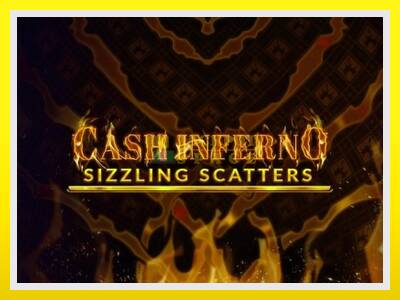 Cash Inferno: Sizzling Scatters leikjavél fyrir peninga