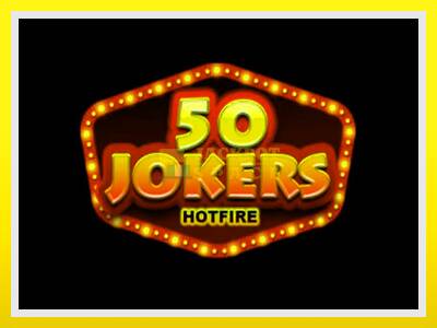 50 Jokers Hotfire leikjavél fyrir peninga