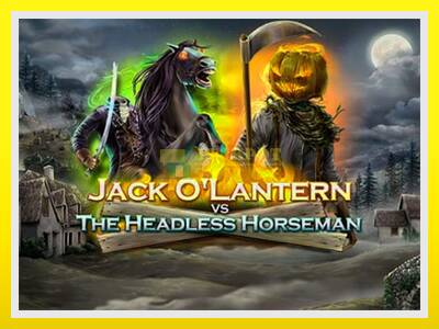 Jack OLantern Vs the Headless Horseman leikjavél fyrir peninga