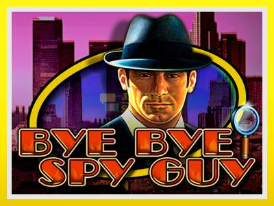 Bye Bye Spy Guy leikjavél fyrir peninga